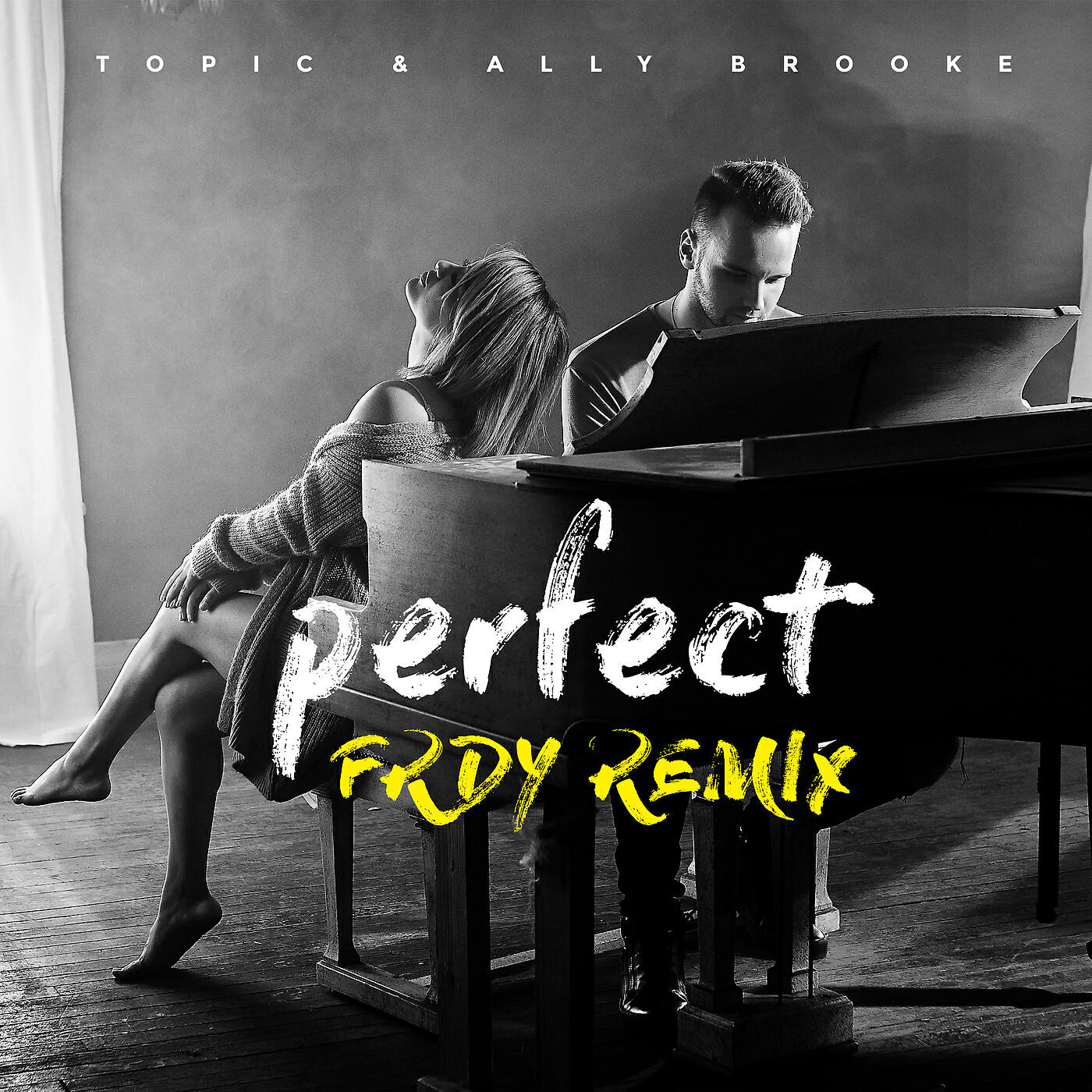 Topic - Perfect (FRDY Remix)