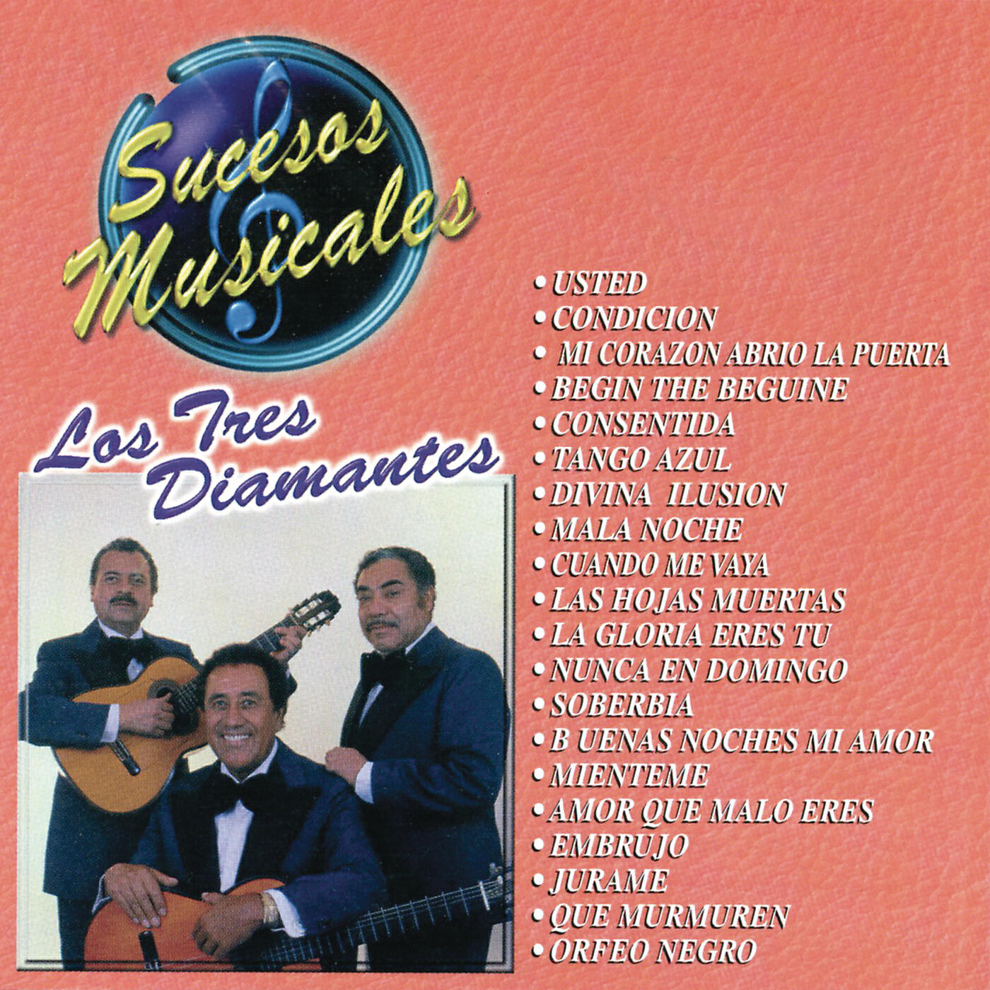 Los Tres Diamantes - Divina Ilusión