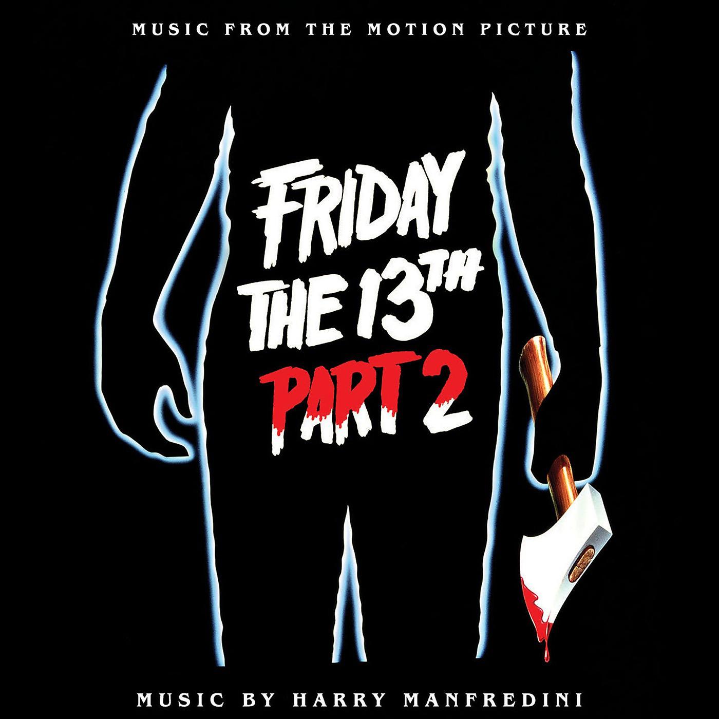Постер альбома Friday the 13th Part 2 (Motion Picture Soundtrack)