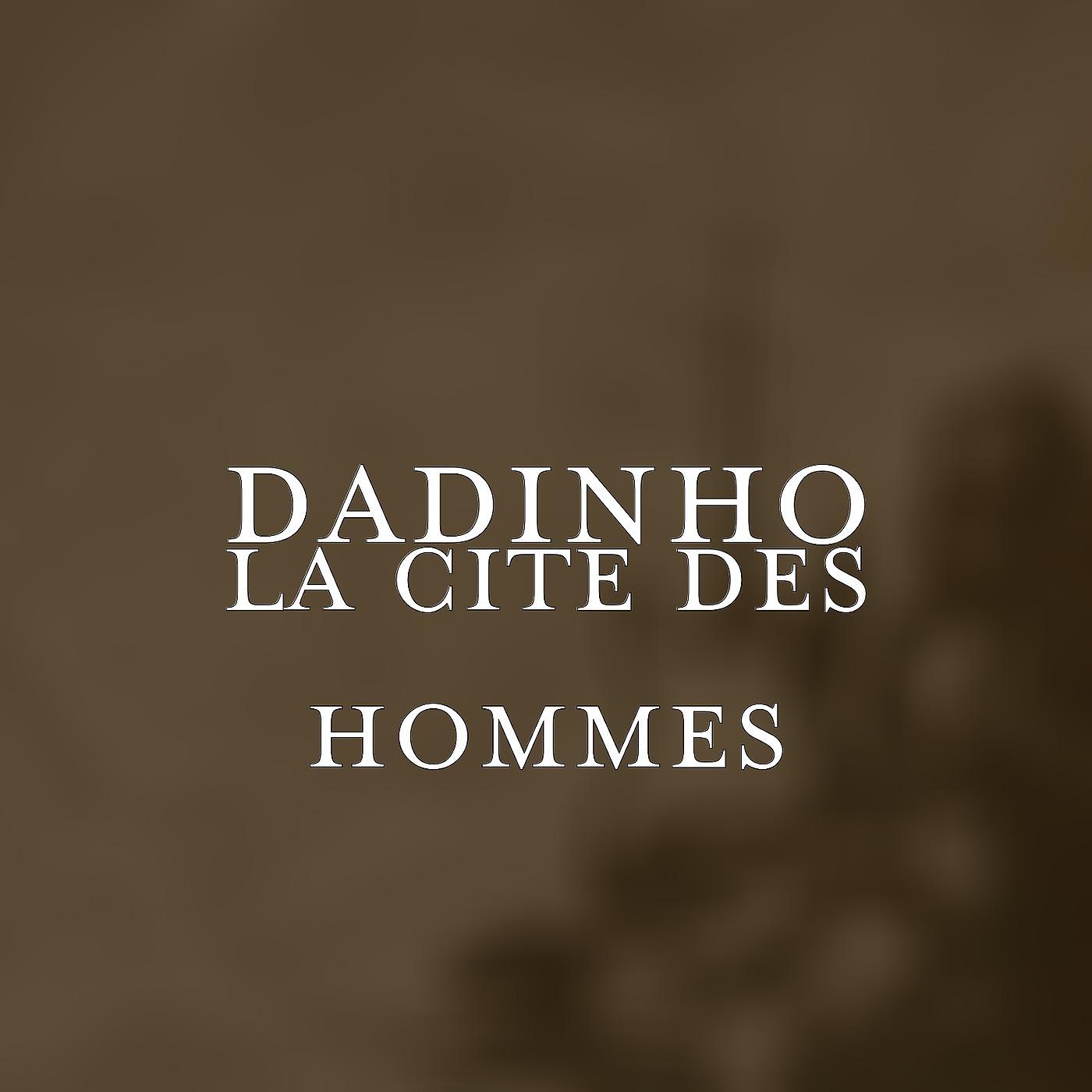 Постер альбома La cité des hommes