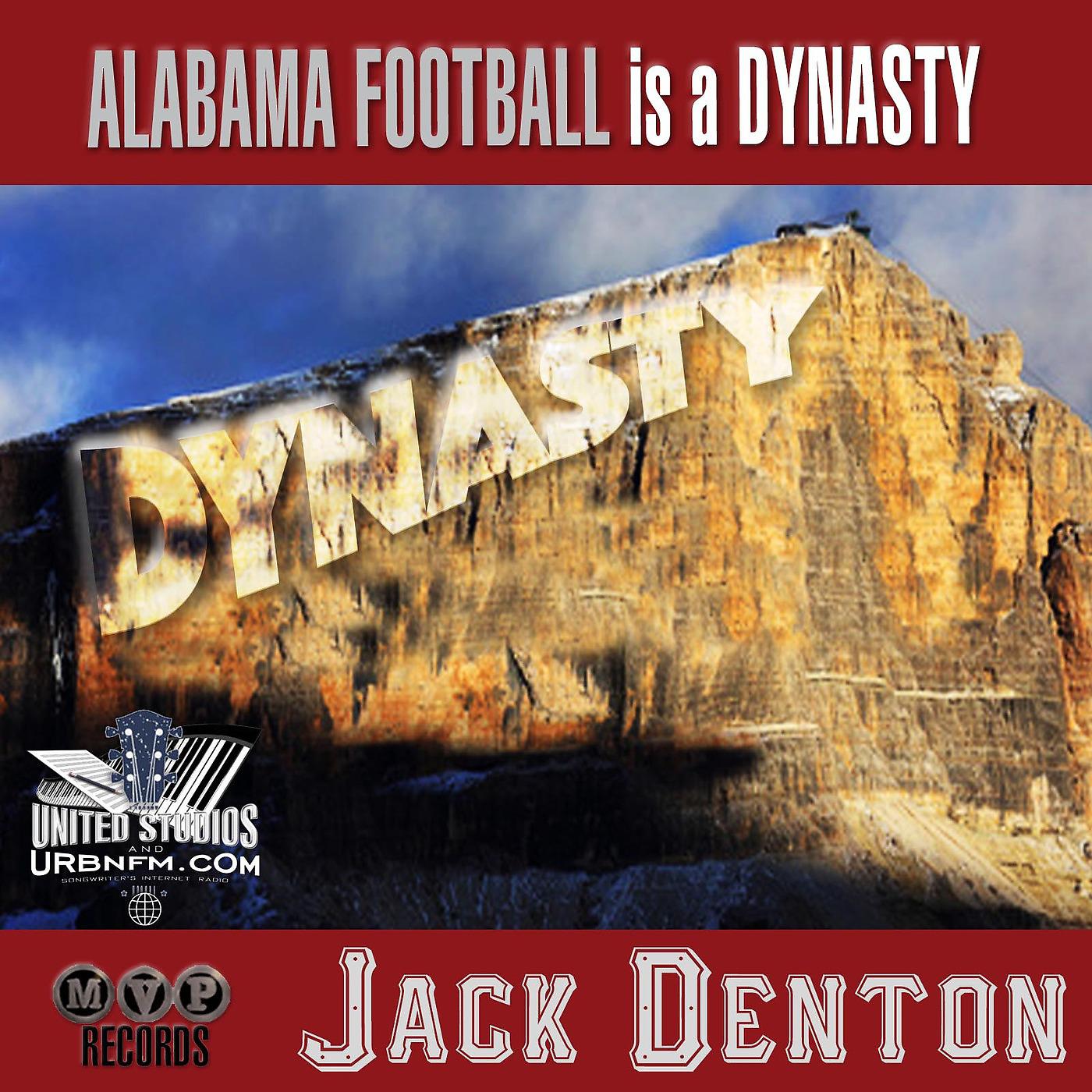 Постер альбома Alabama Football Is a Dynasty