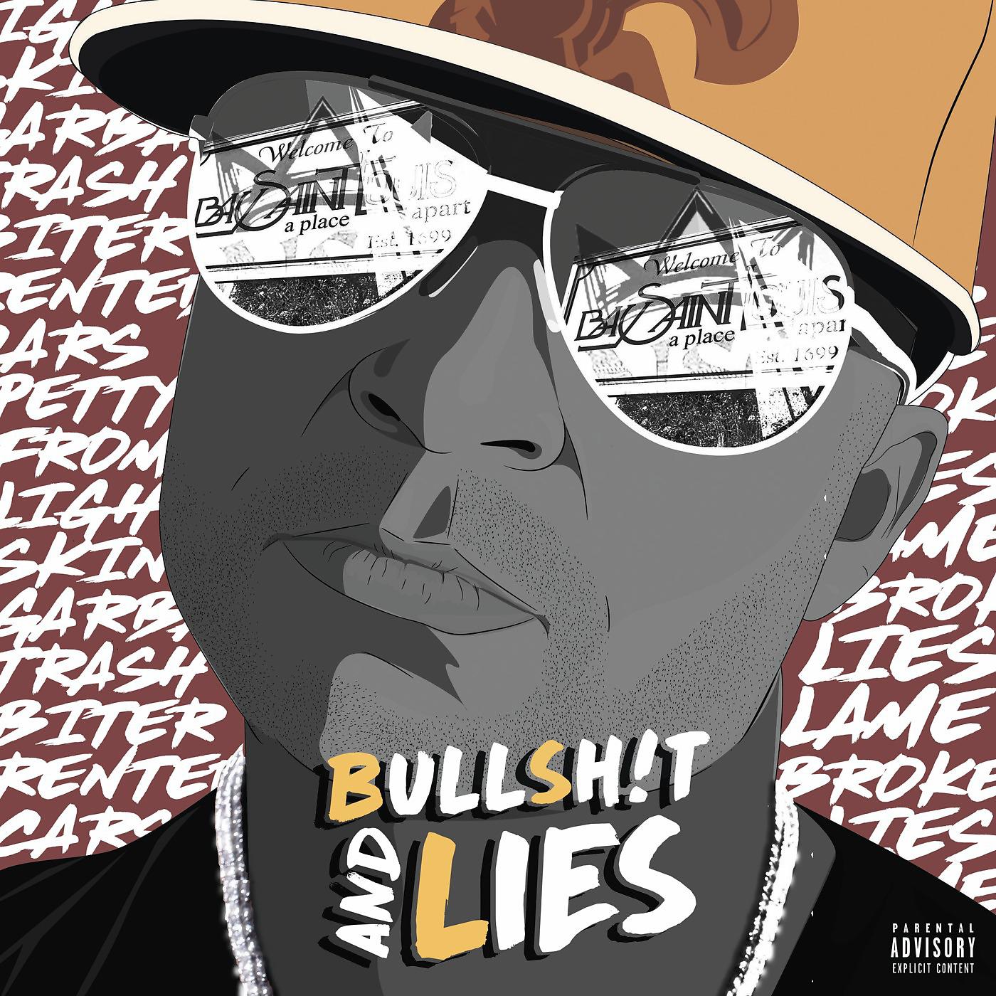 Постер альбома BullSh!T & Lies