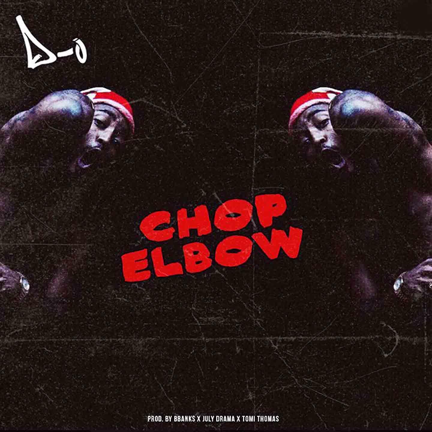 Постер альбома Chop Elbow