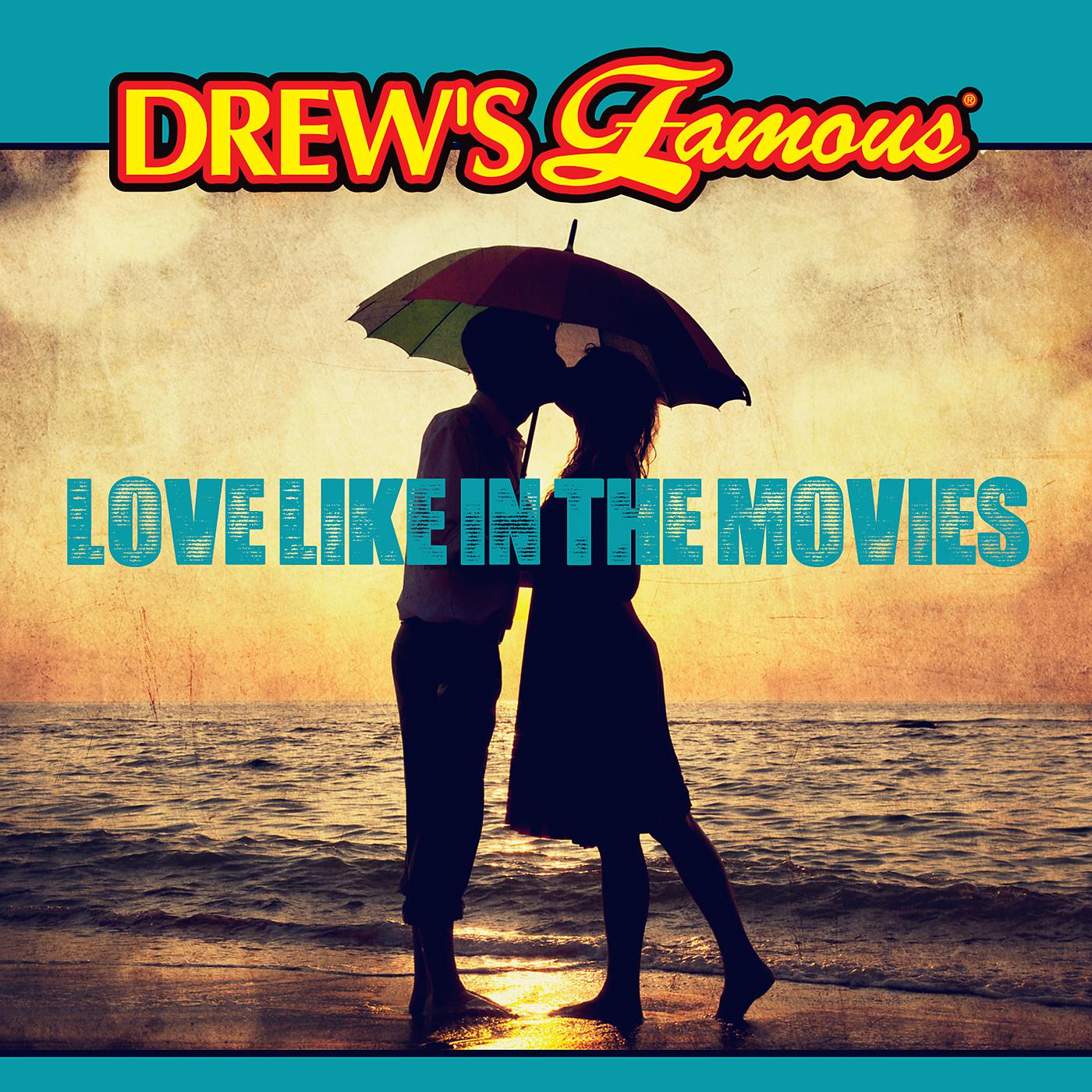 Постер альбома Drew's Famous Love Like In The Movies