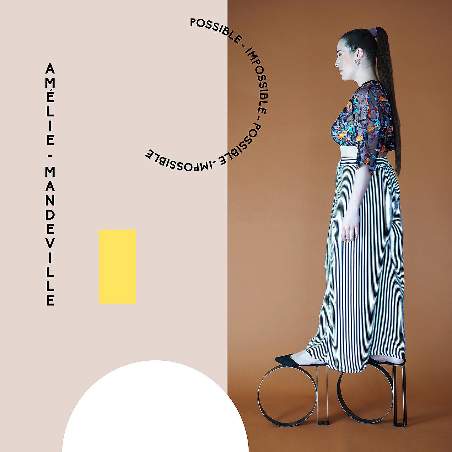 Amélie Mandeville - Possible impossible