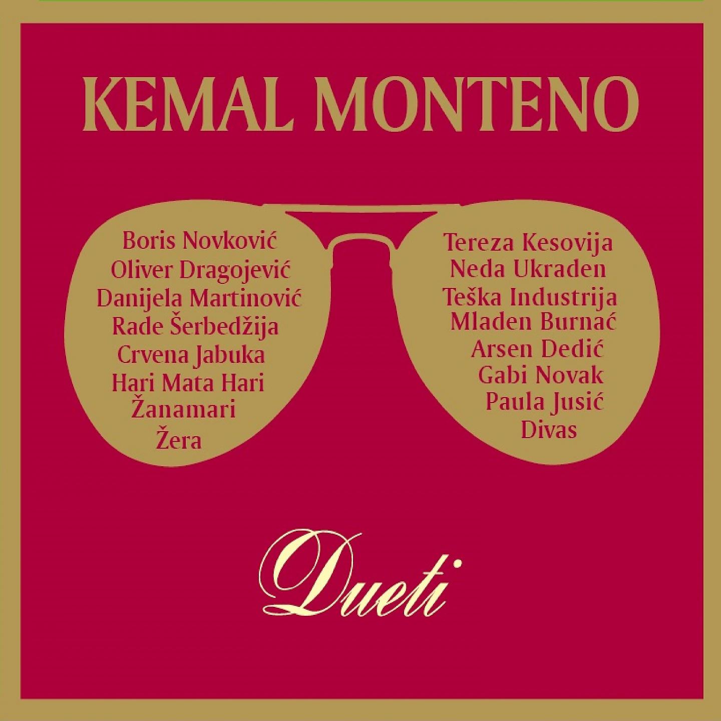 Kemal Monteno - Dunje I Kolači