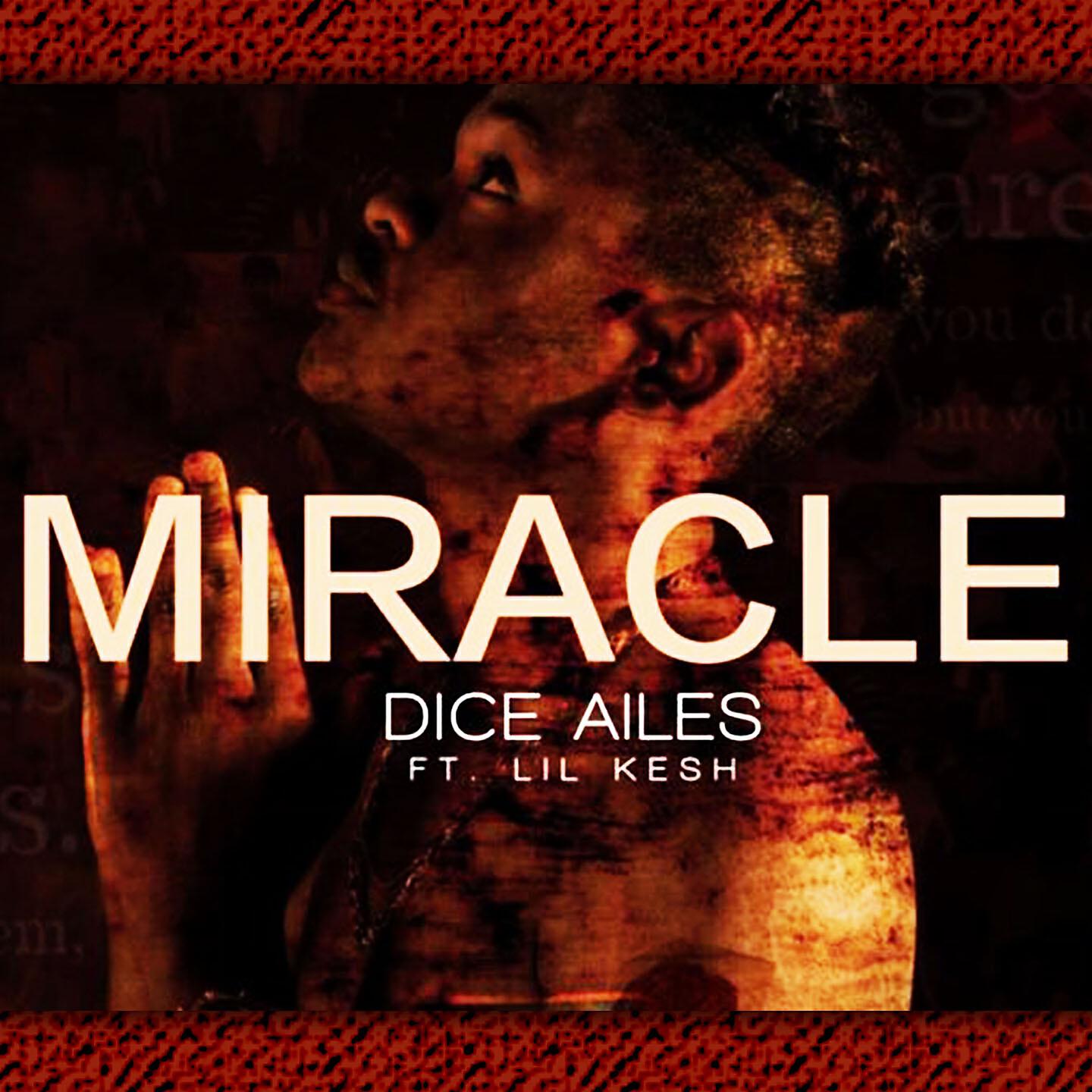 Dice Ailes - Miracle