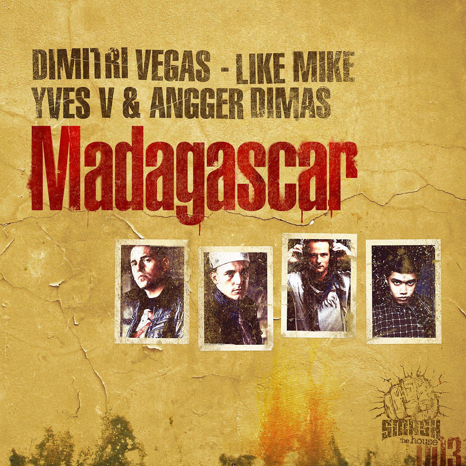 Dimitri Vegas - Madagascar