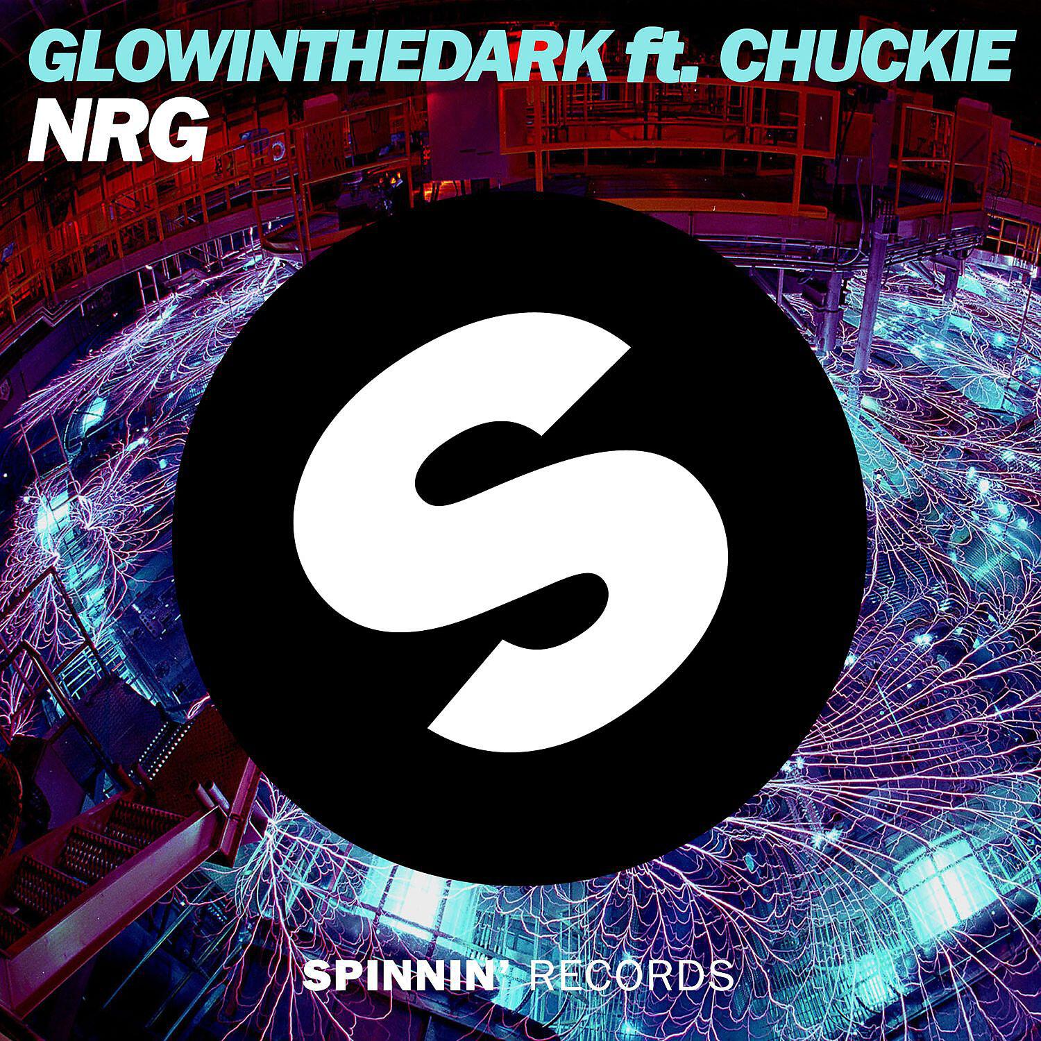 GLOWINTHEDARK - NRG (feat. Chuckie)