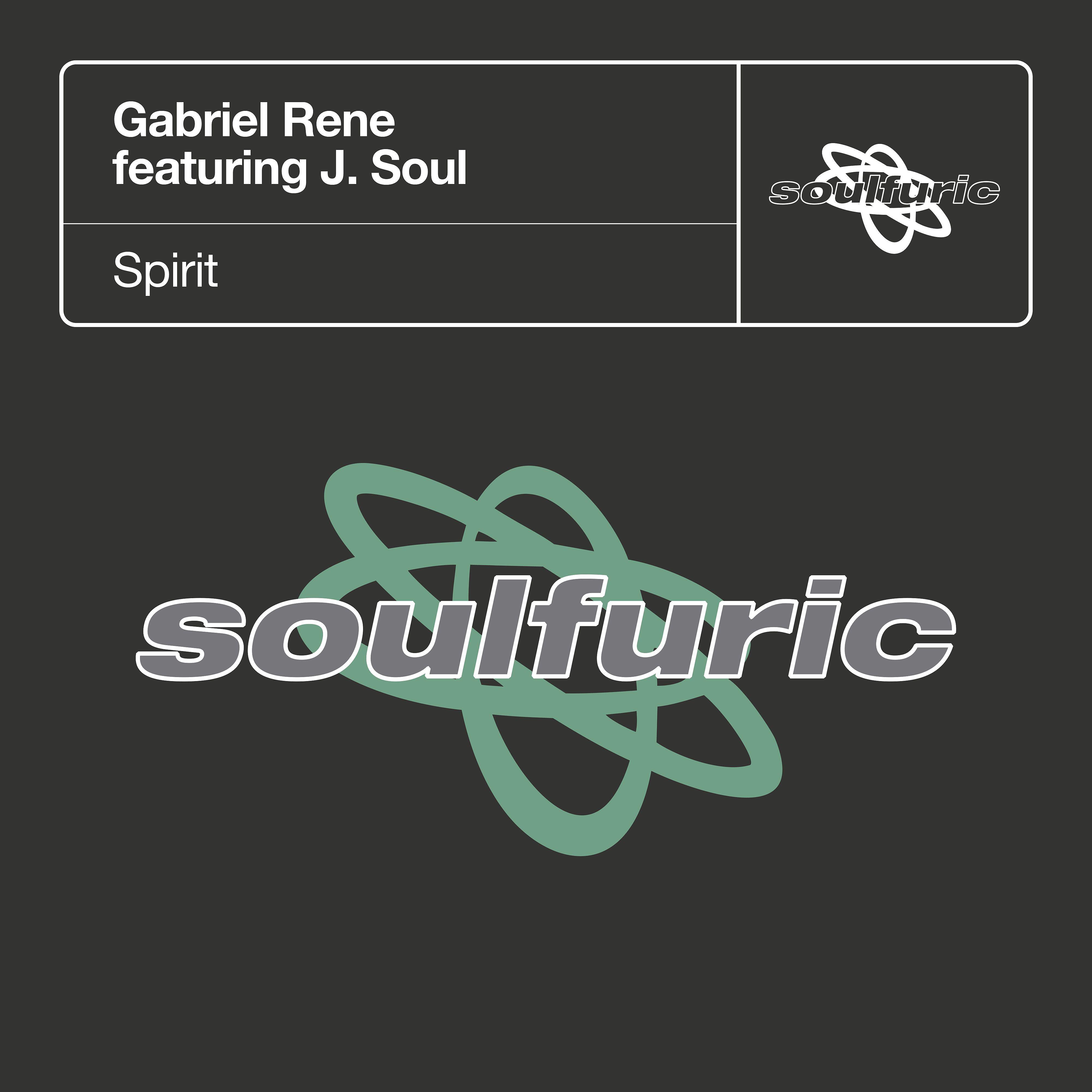 Gabriel Rene - Spirit (feat. J. Soul) [John 'Julius' Knight Dub Mix]