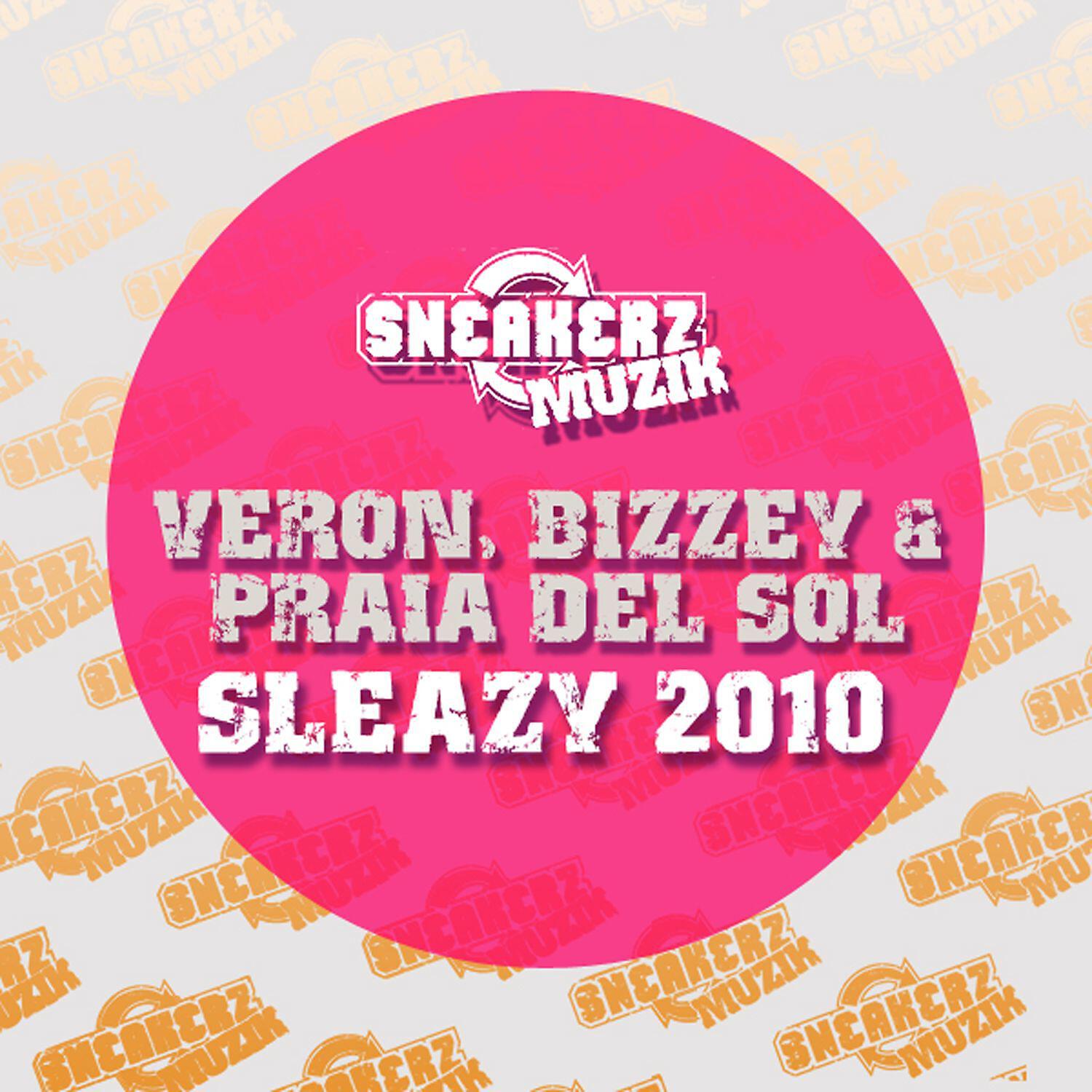 Veron - Sleazy 2010 (Bassjackers Remix)