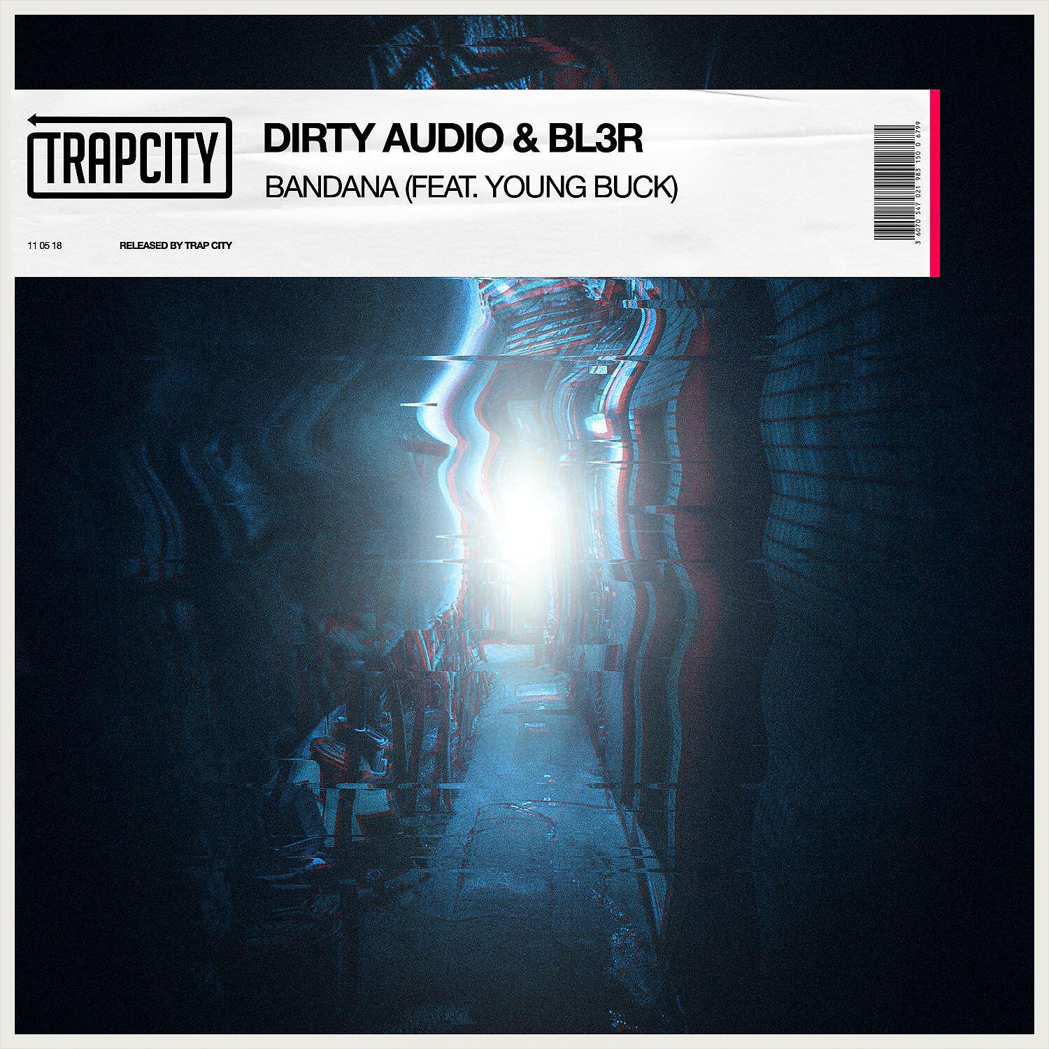 Dirty Audio - Bandana (feat. Young Buck)