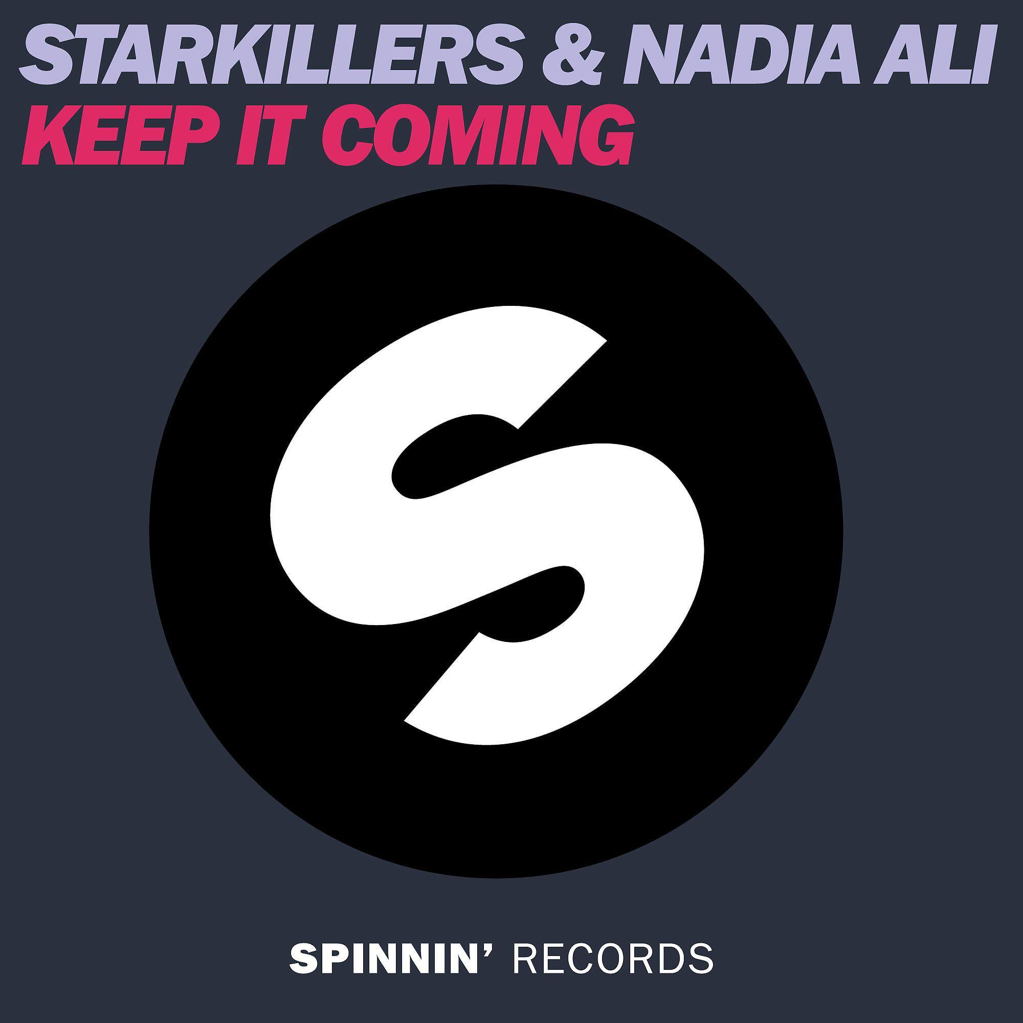 Starkillers - Keep It Coming
