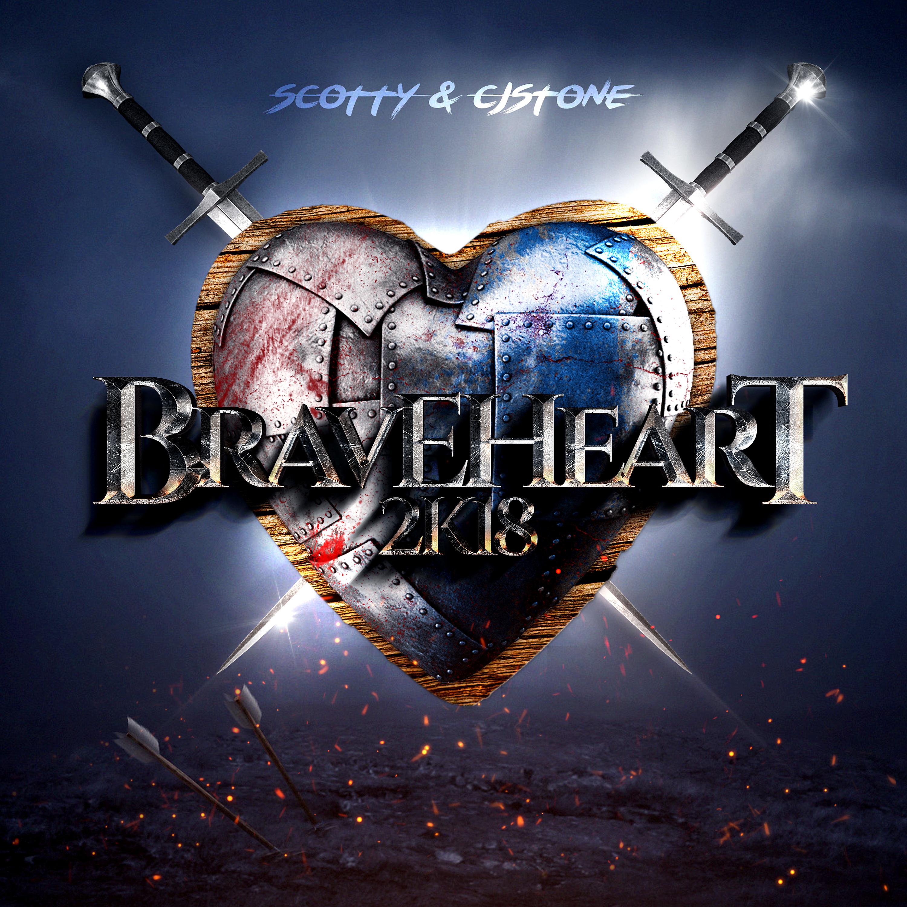 Постер альбома Braveheart (2K18)