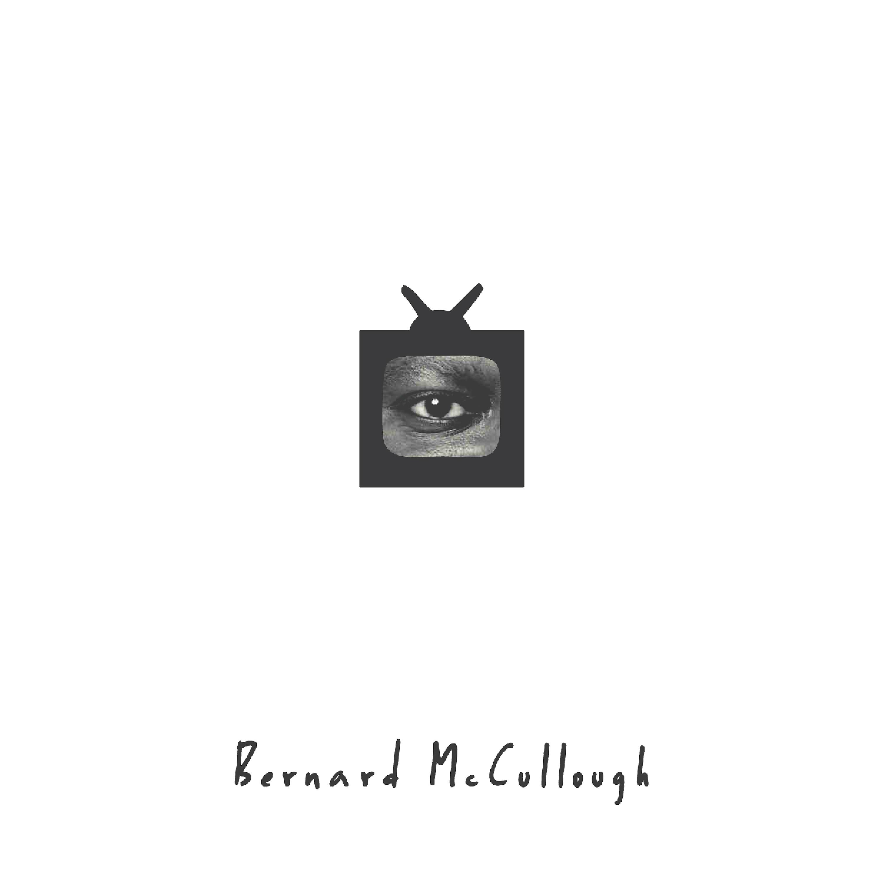 Постер альбома Bernard McCullough (feat. Case Arnold)