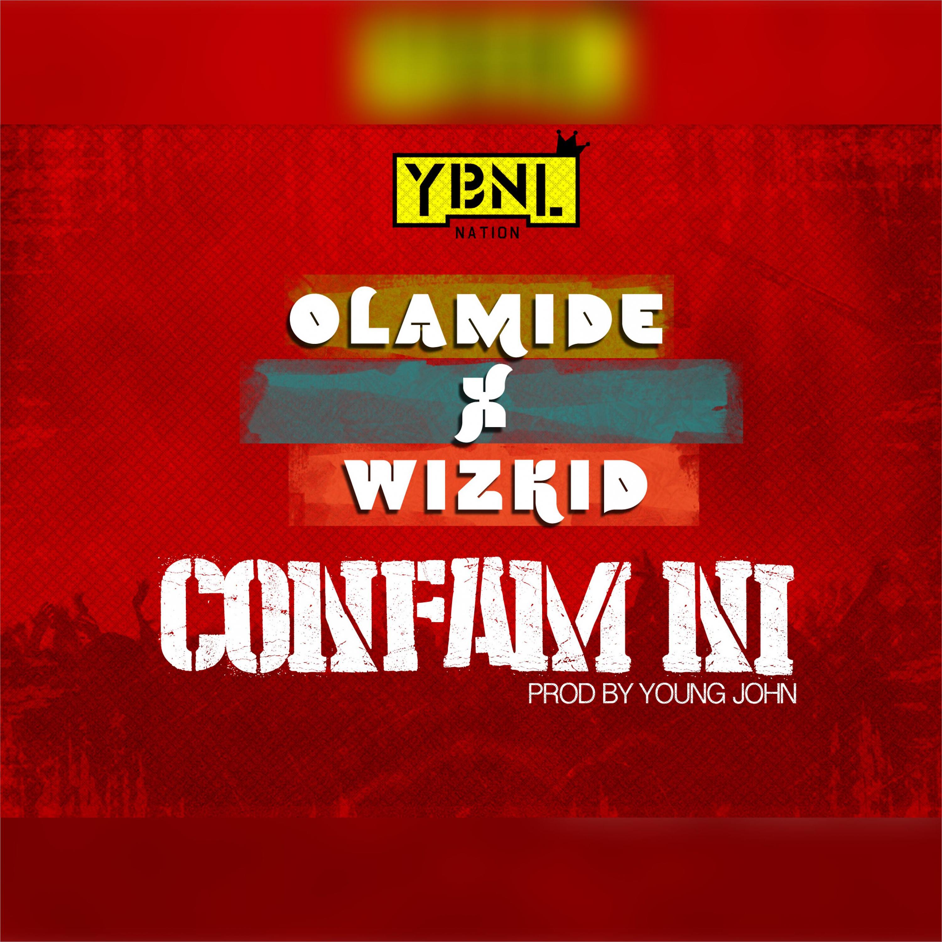 Постер альбома Confam Ni (feat. Wizkid)
