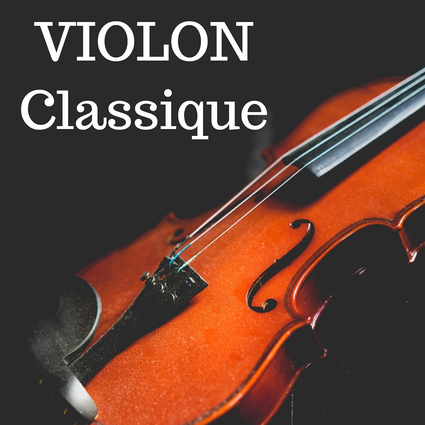 Постер альбома Violon Classique