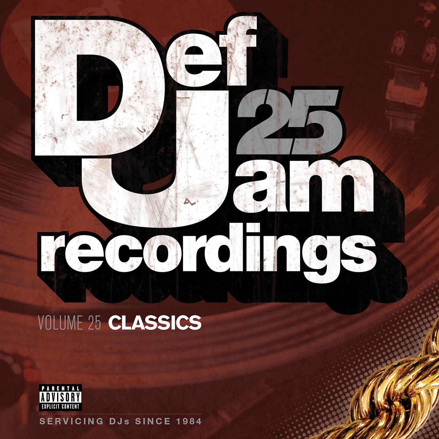 Постер альбома Def Jam 25, Vol. 25 - Classics