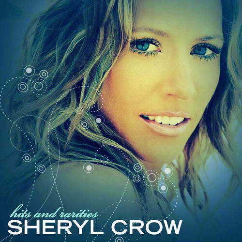 Sheryl Crow - Try Not To Remember