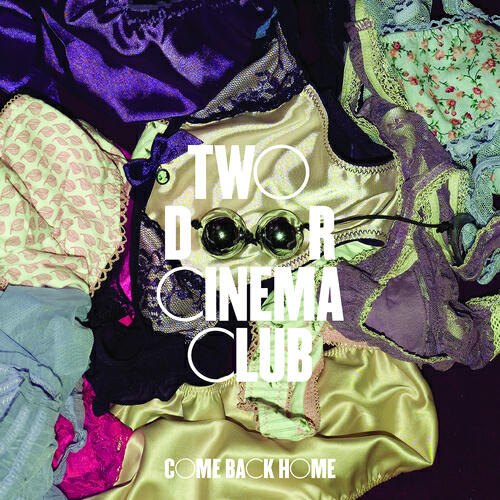 Two Door Cinema Club - Come Back Home (Keith & Supabeatz remix)