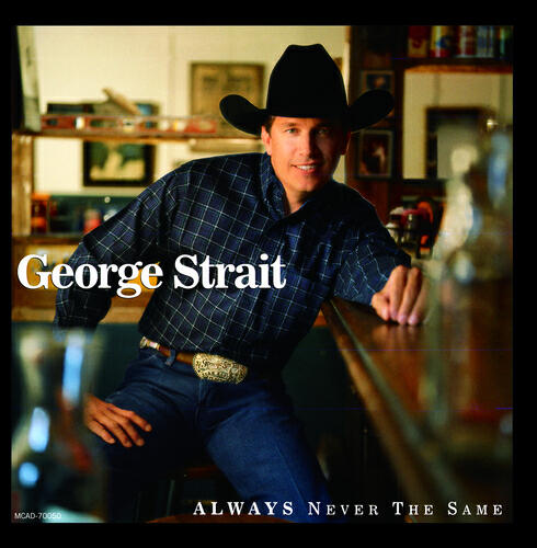 George Strait - One Of You (Album Version)