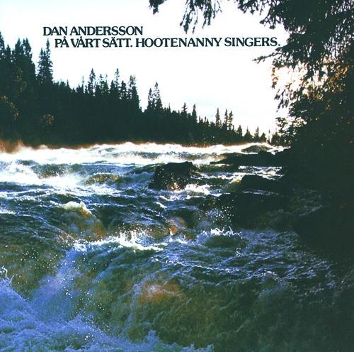 Постер альбома Dan Andersson på vårt sätt