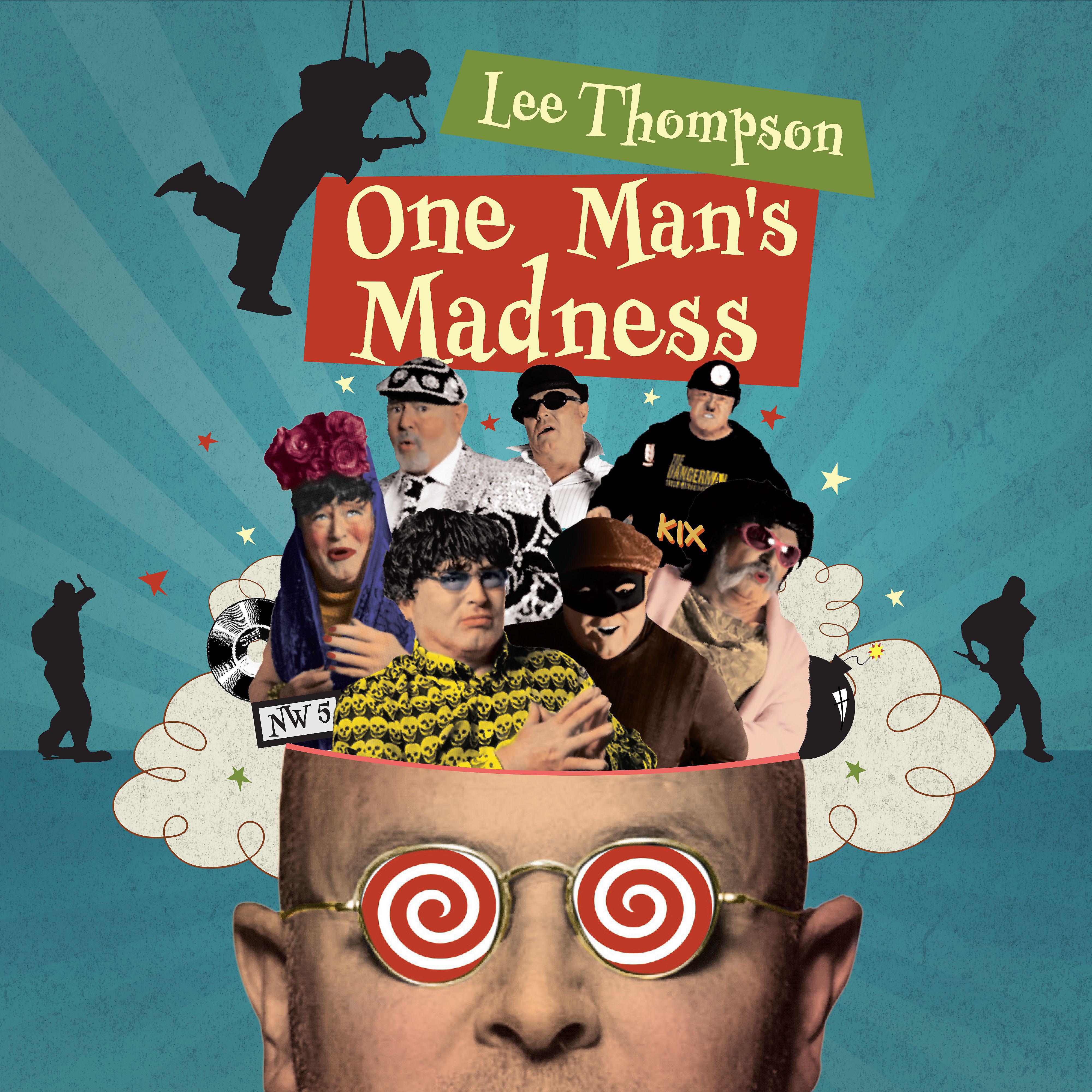 Постер альбома Lee Thompson: One Man's Madness (Original Motion Picture Soundtrack)
