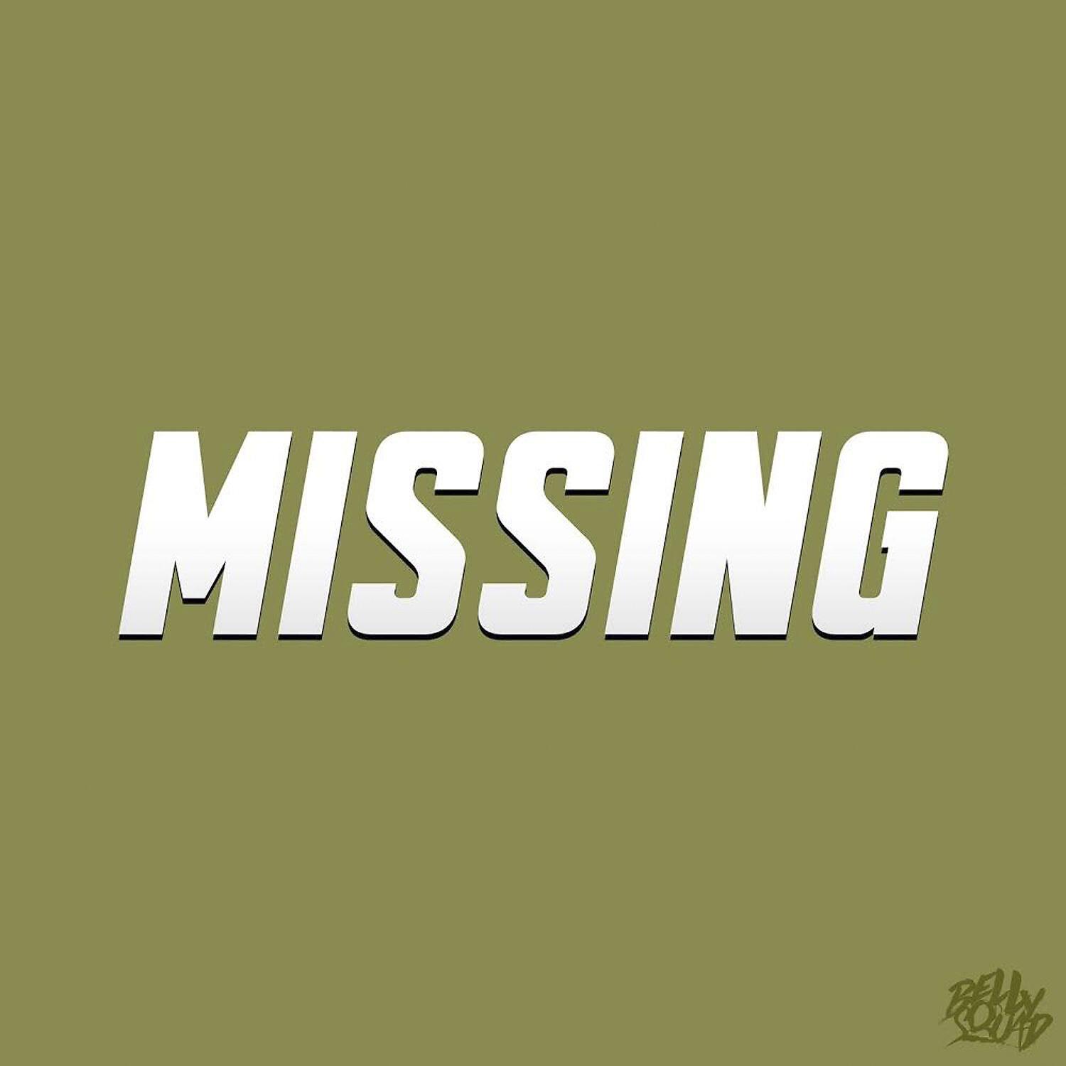 Belly Squad - Missing (feat. Headie One)