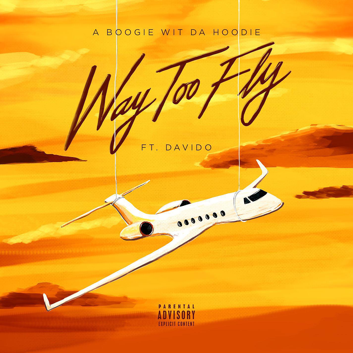 Постер альбома Way Too Fly (feat. DaVido)