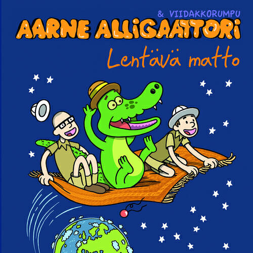 Aarne Alligaattori & Viidakkorumpu - Nenäpäivä