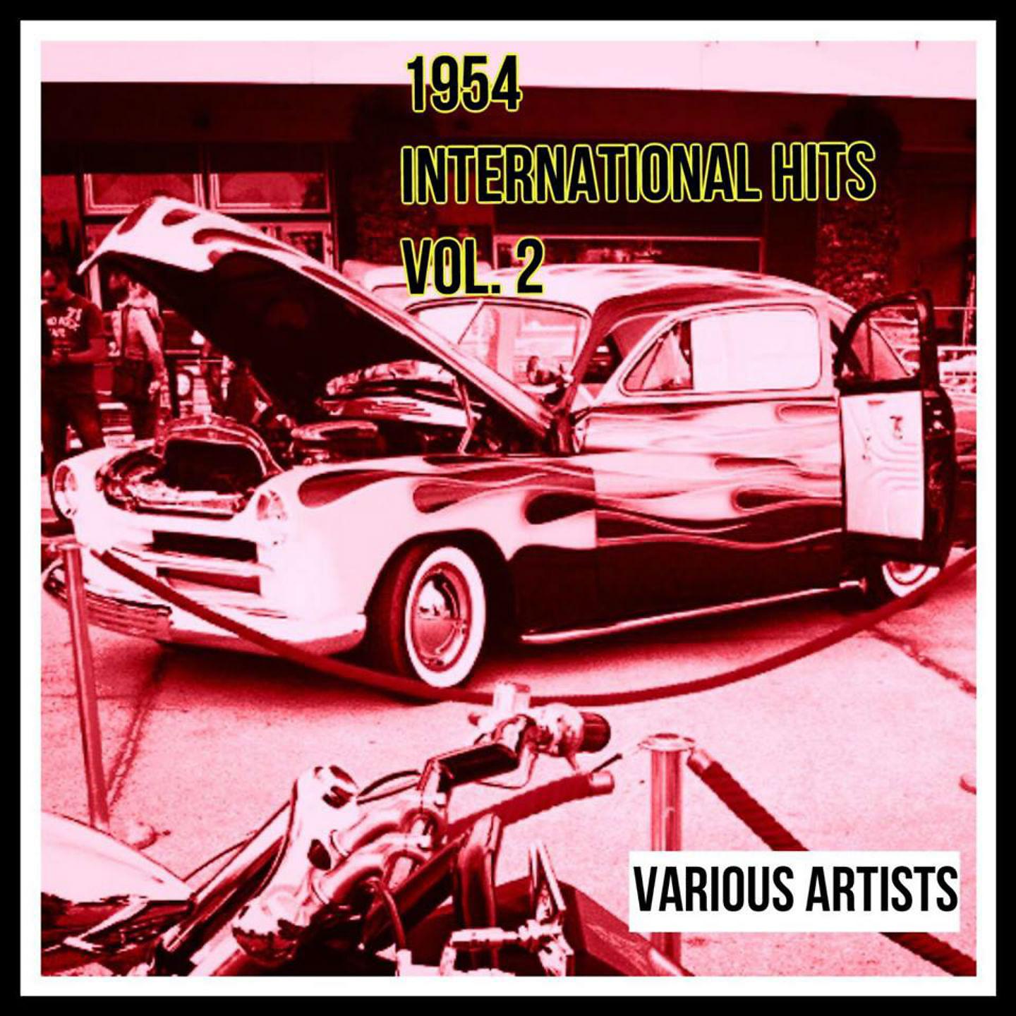 Постер альбома 1954 International Hits, Vol. 2
