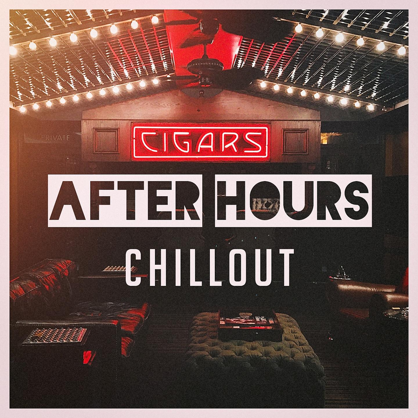 Постер альбома After Hours Chillout