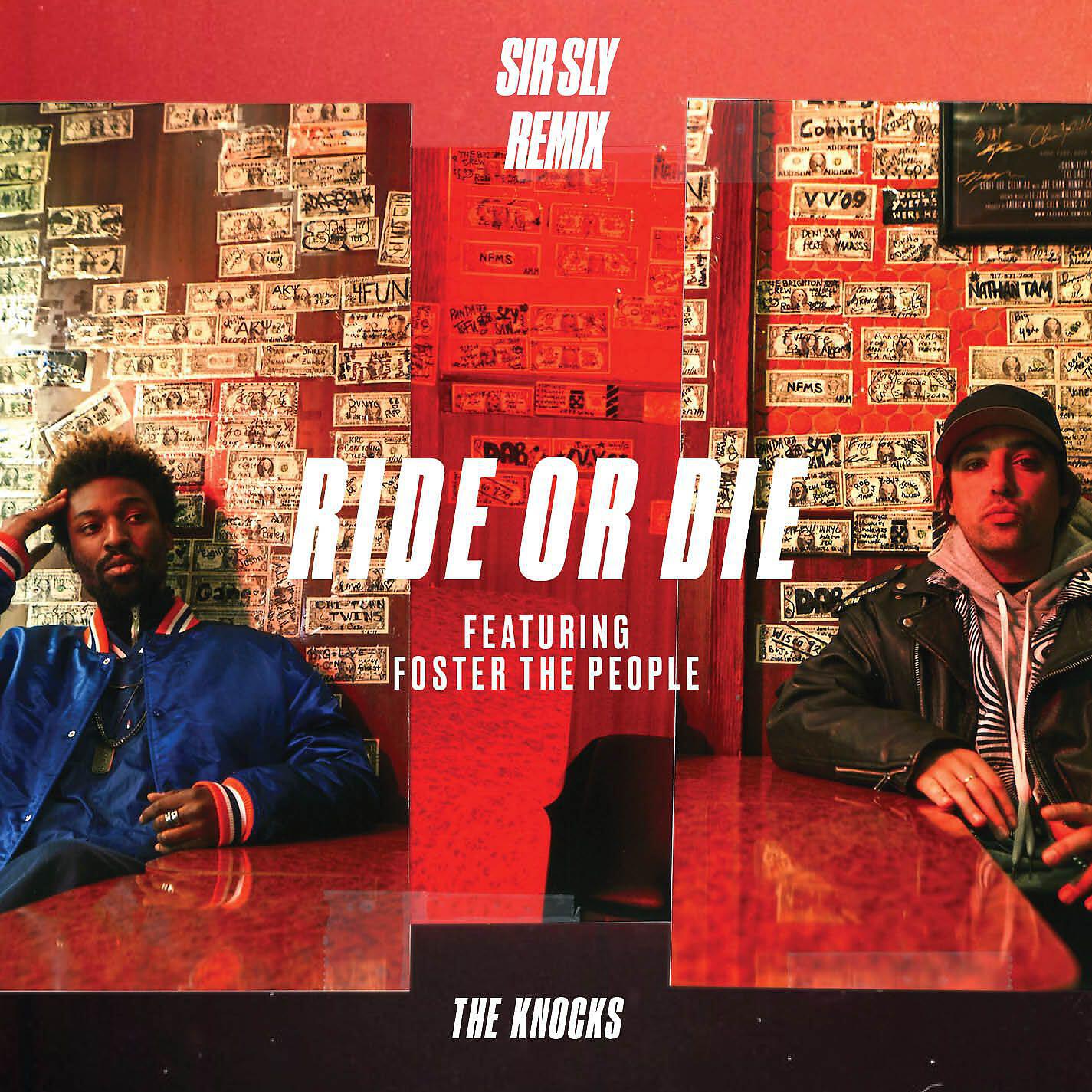 The Knocks - Ride or Die (feat. Foster the People) [Sir Sly Remix]
