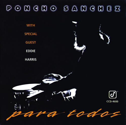 Poncho Sanchez - Cold Duck Time (Album Version)