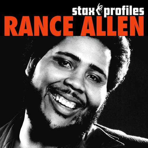 Постер альбома Stax Profiles: Rance Allen