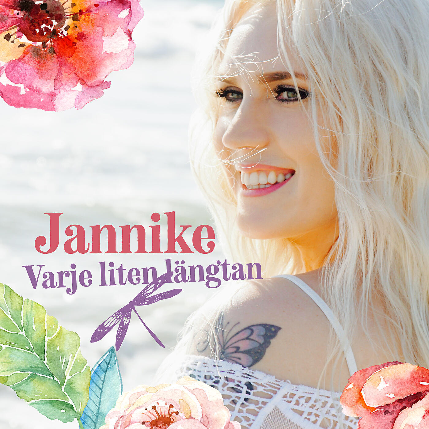 Jannike - Varje liten längtan