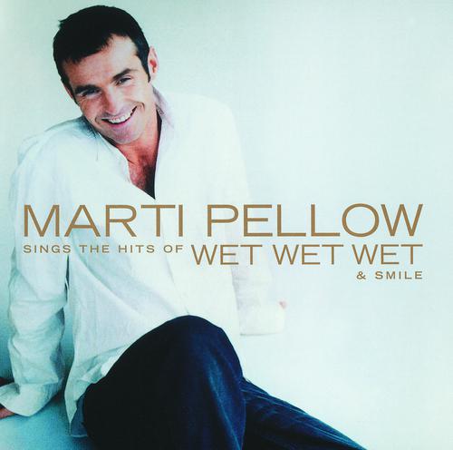 Постер альбома Marti Pellow Sings The Hits Of Wet Wet Wet And Smile
