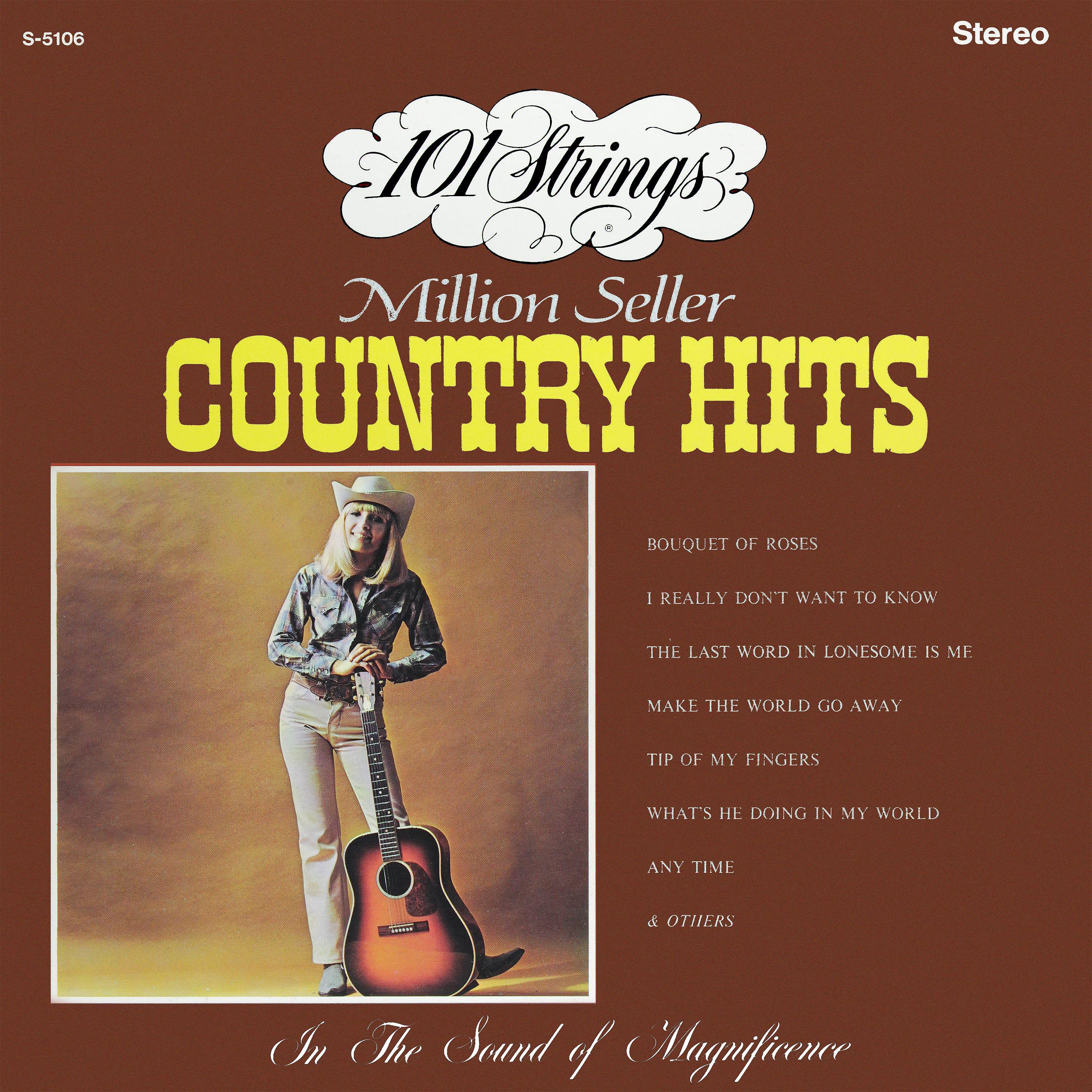 Постер альбома 101 Strings Play Million Seller Country Hits (Remastered from the Original Master Tapes)