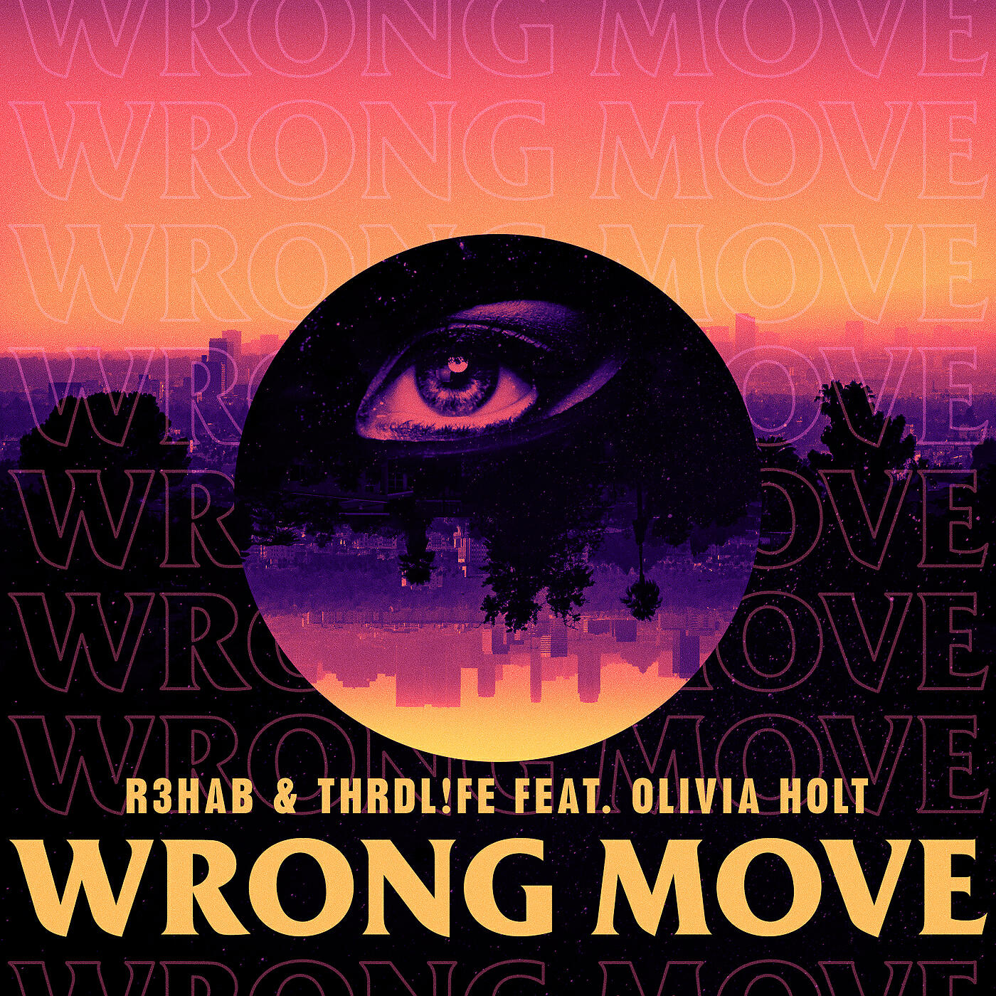 R3HAB - Wrong Move