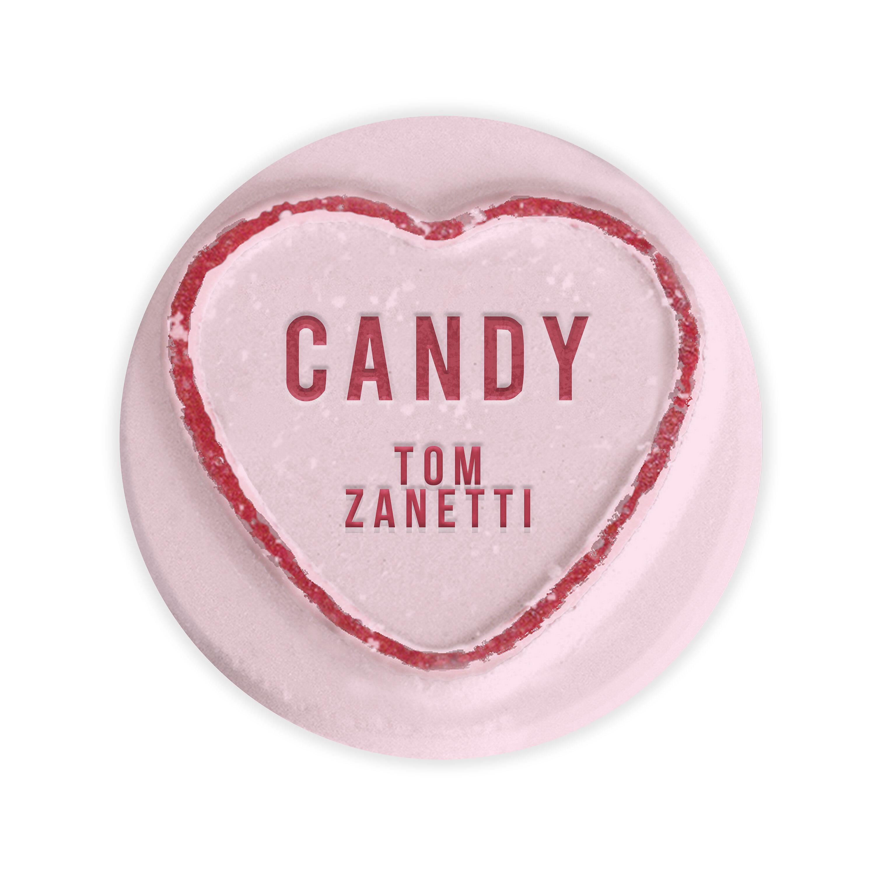 Tom Zanetti - Candy