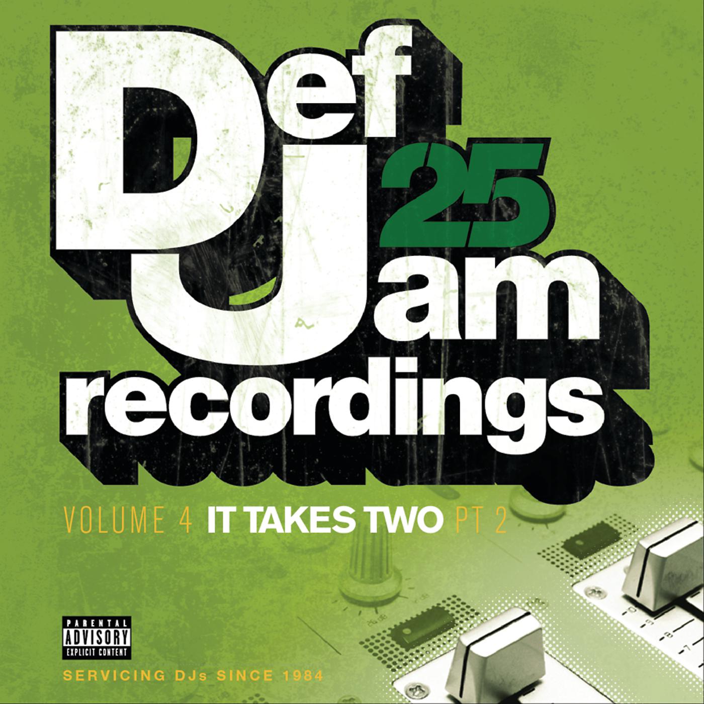 Постер альбома Def Jam 25: Volume 4 - It Takes Two Pt. 2