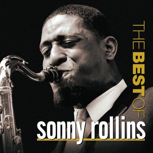 Постер альбома The Best Of Sonny Rollins