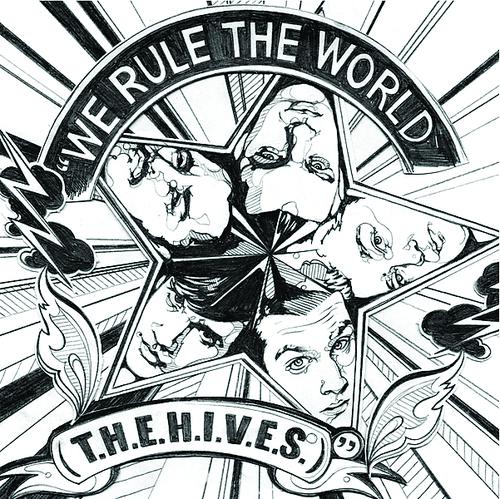 Постер альбома We Rule The World (T.H.E.H.I.V.E.S)