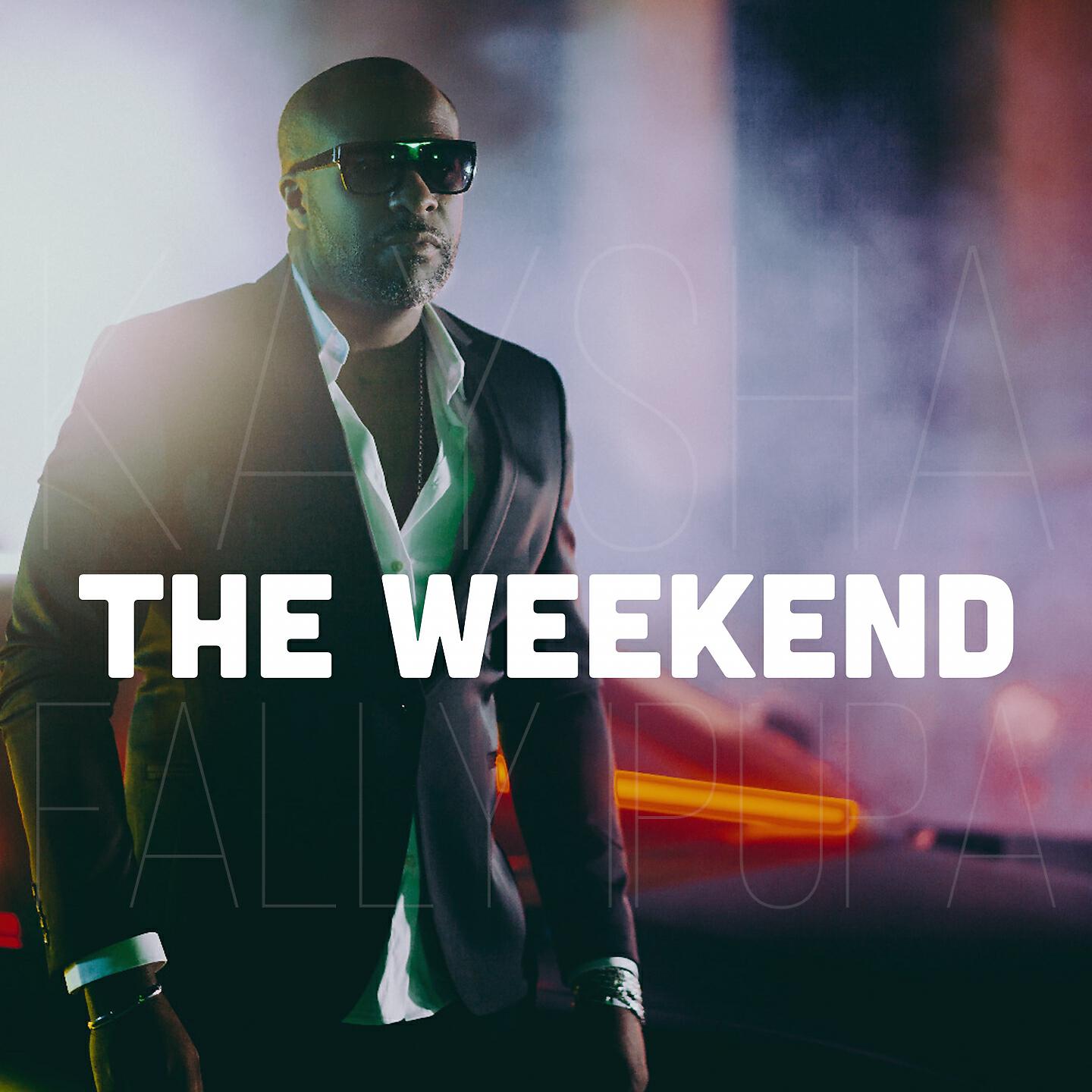 Kaysha - The Weekend (Lil Maro Remix)