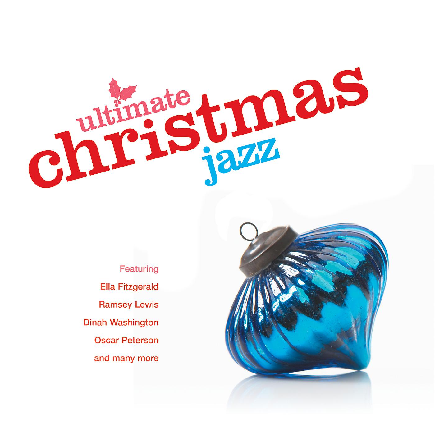 Постер альбома Ultimate Jazz Christmas