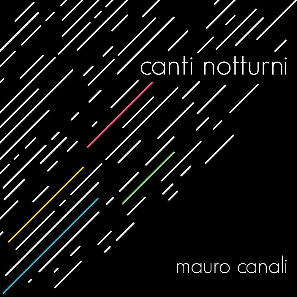 Mauro Canali - Quattro Brevi Notturni - IV