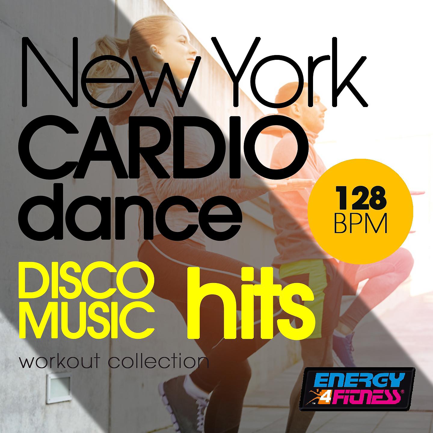 Постер альбома New York Cardio Dance 128 BPM Disco Music Hits Workout Collection