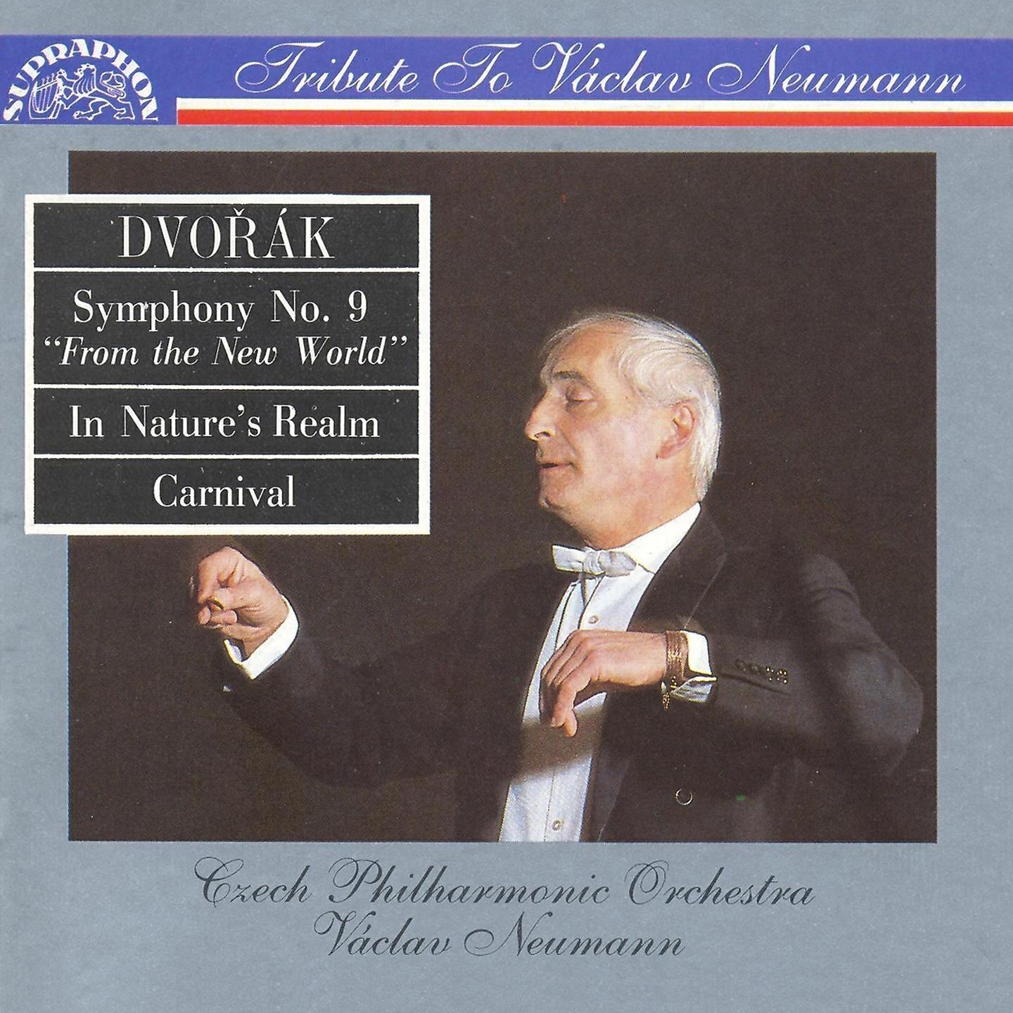 Czech Philharmonic - Nature, Life and Love, Op. 91, B.168: I. In Nature´s Realm
