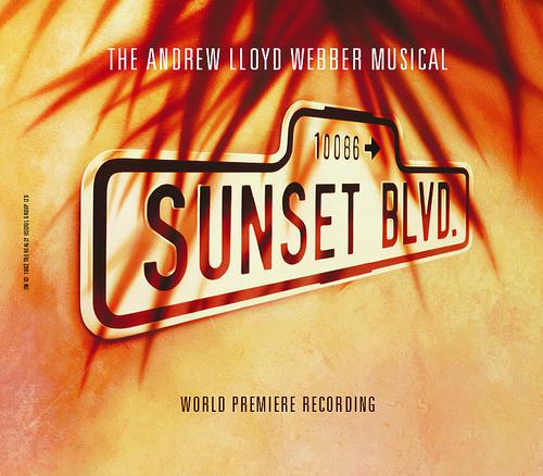 Andrew Lloyd Webber - Sunset Boulevard (Original 1993 London Cast Recording)