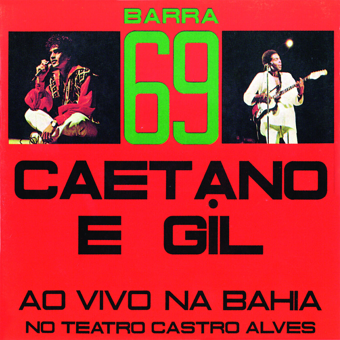 Gilberto Gil - Medley: Alegria, Alegria / Hino Do Esporte Clube Bahia / Aquele Abraço (Live)